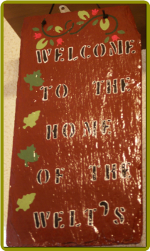 HAND PAINTED SLATE - WELCOME TO THE HOME
