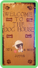 HAND PAINTED SLATE - DOG HOUSE (TUCKER) (SKU: 108)